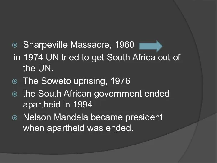 Sharpeville Massacre, 1960 in 1974 UN tried to get South Africa