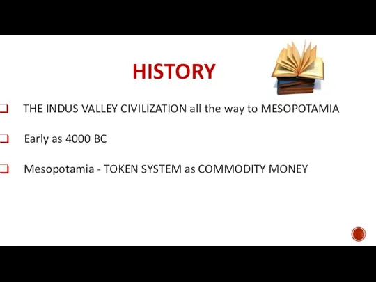HISTORY THE INDUS VALLEY CIVILIZATION all the way to MESOPOTAMIA Early
