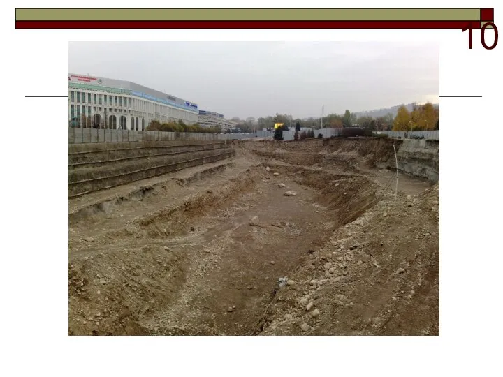 Выбор грунта. Котлован объекта «Алмалы» на площади Республики, г. Алматы 10