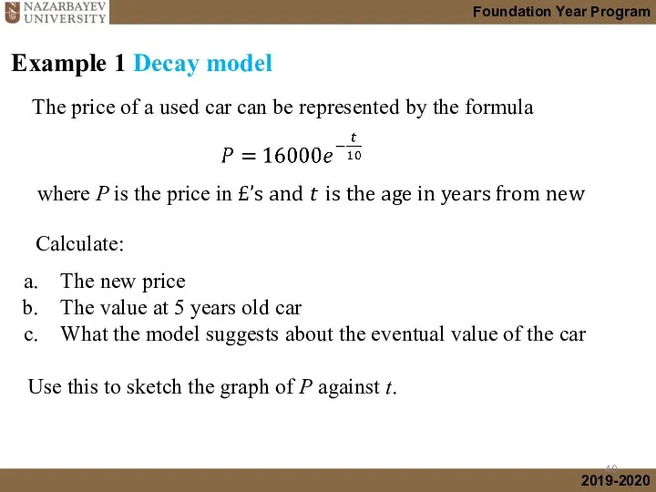 Example 1 Decay model The new price The value at 5