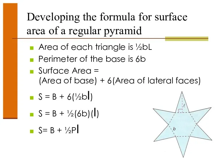 Developing the formula for surface area of a regular pyramid Area