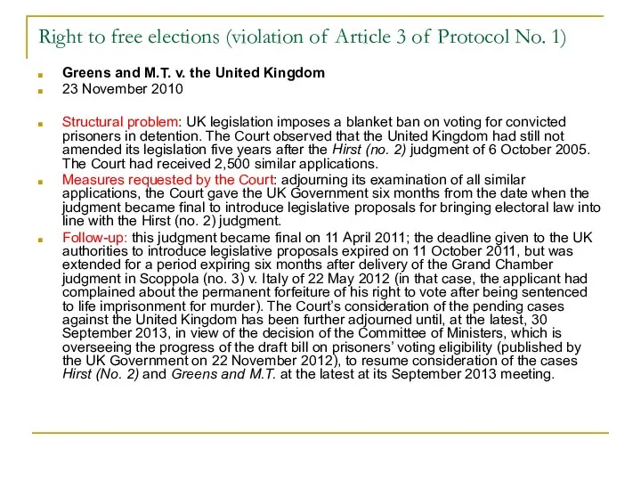 Right to free elections (violation of Article 3 of Protocol No.