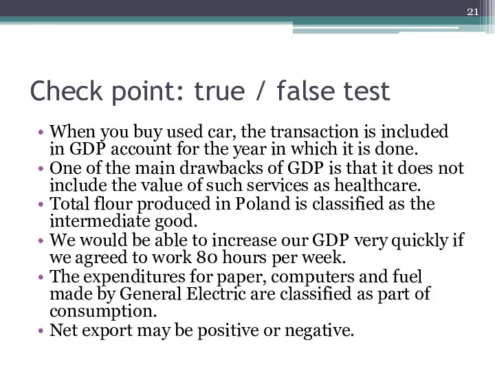 Check point: true / false test When you buy used car,