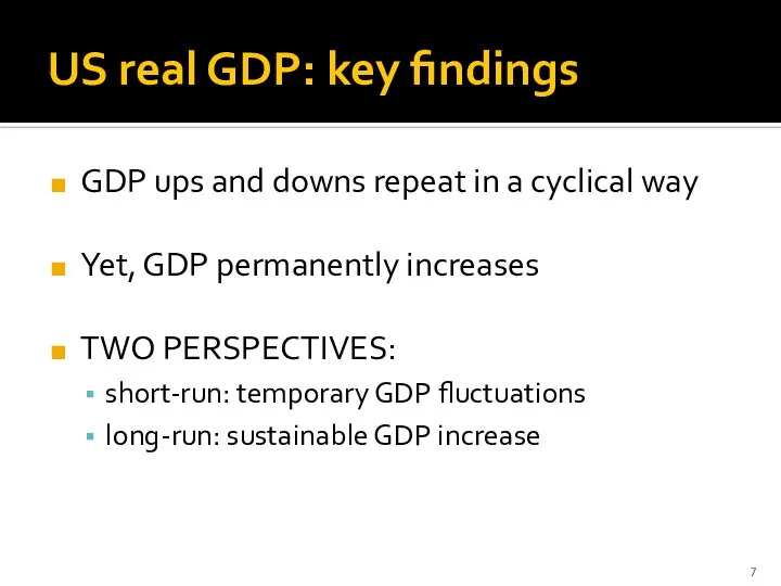 US real GDP: key findings GDP ups and downs repeat in