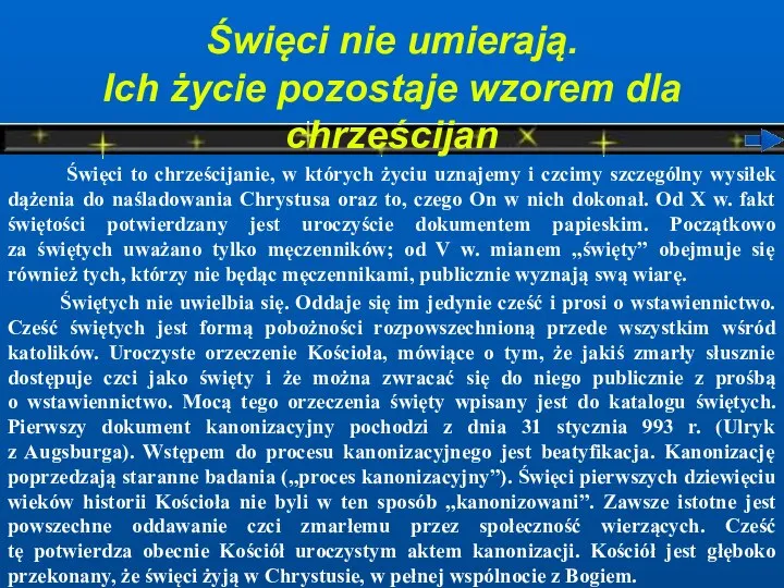 Święci nie umierają. Ich życie pozostaje wzorem dla chrześcijan Święci to