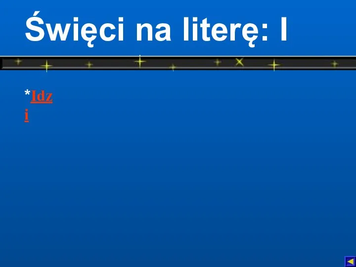 Święci na literę: I *Idzi