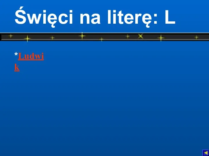 Święci na literę: L *Ludwik