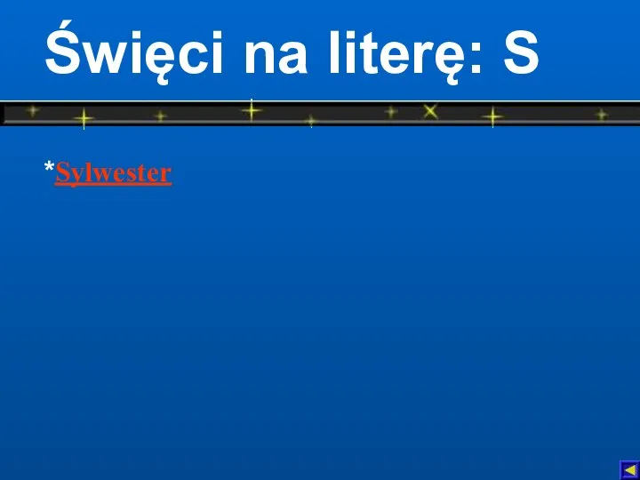 Święci na literę: S *Sylwester