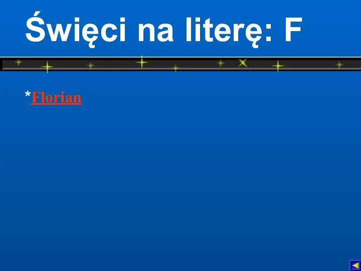 Święci na literę: F *Florian