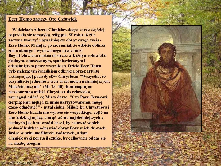 Ecce Homo znaczy Oto Człowiek W dziełach Alberta Chmielowskiego coraz częściej