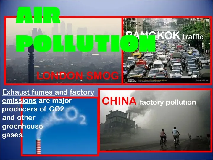 BANGKOK traffic jam AIR POLLUTION LONDON SMOG CHINA factory pollution Exhaust