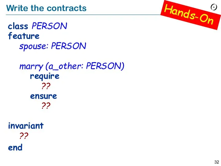 Write the contracts class PERSON feature spouse: PERSON marry (a_other: PERSON)