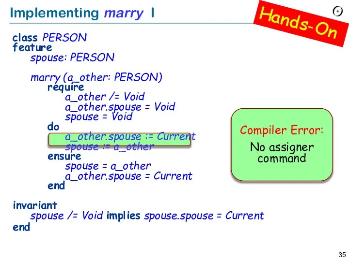 Implementing marry I class PERSON feature spouse: PERSON marry (a_other: PERSON)