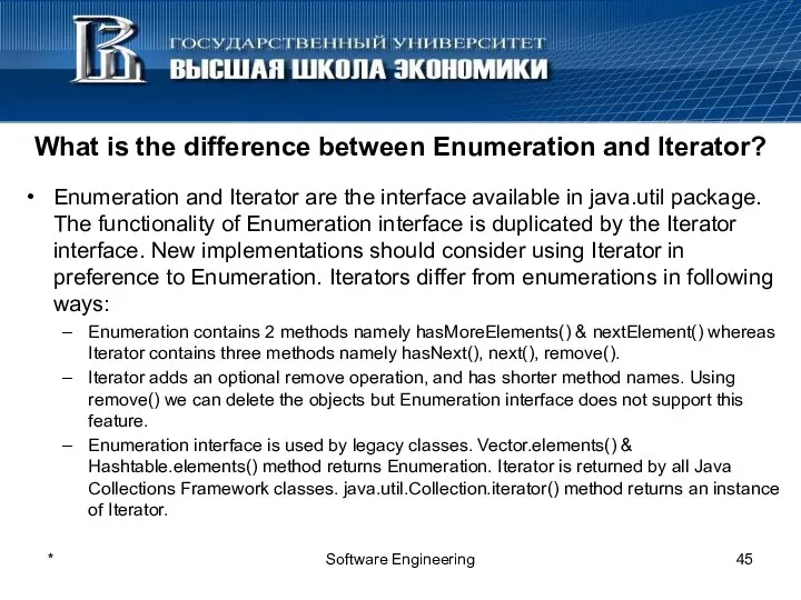 What is the difference between Enumeration and Iterator? Enumeration and Iterator