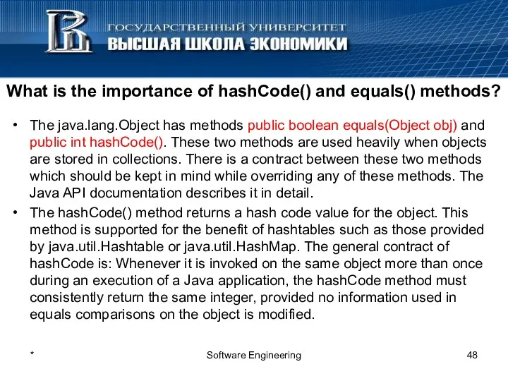 What is the importance of hashCode() and equals() methods? The java.lang.Object