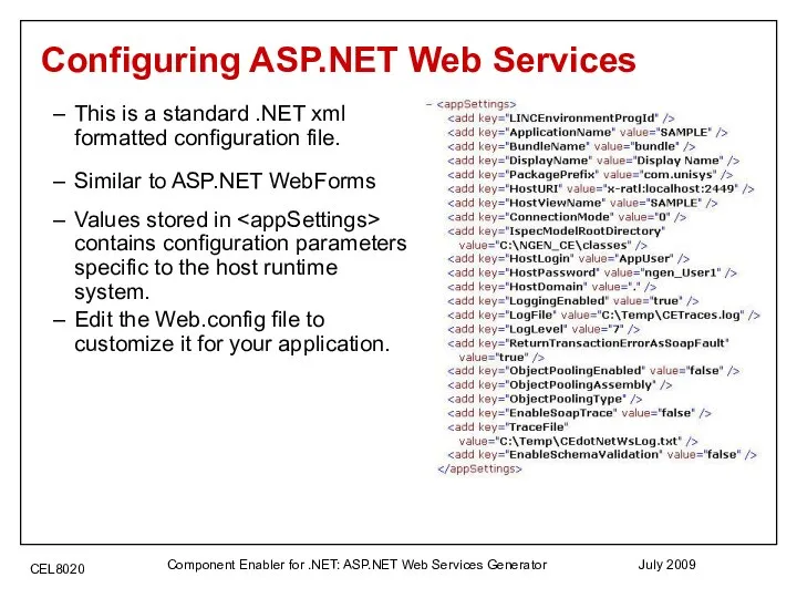 July 2009 Component Enabler for .NET: ASP.NET Web Services Generator Configuring