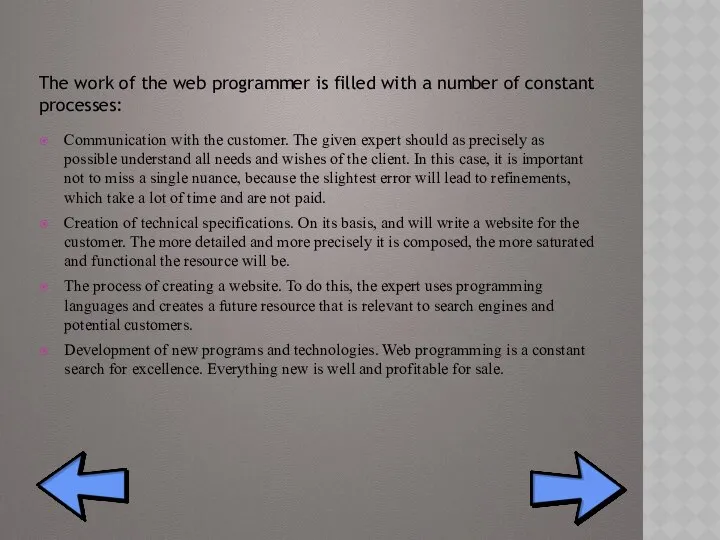 The work of the web programmer is filled with a number