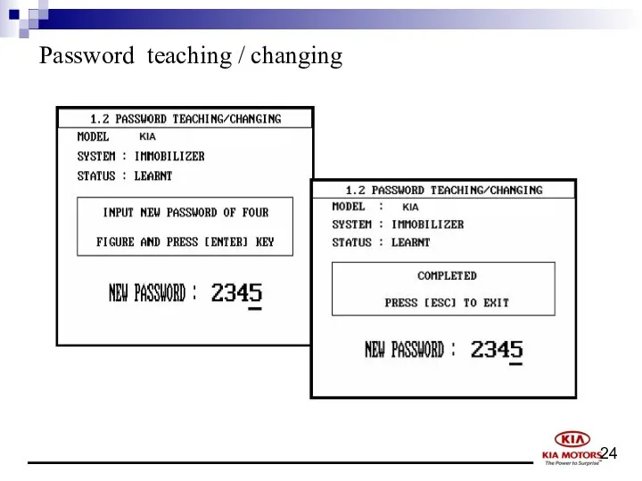 Password teaching / changing