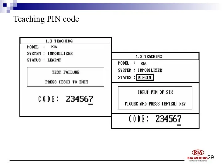 Teaching PIN code