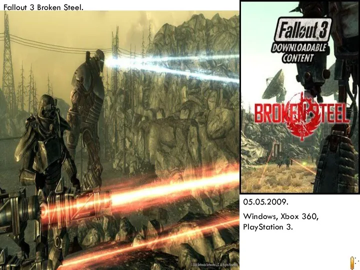 Fallout 3 Broken Steel. 05.05.2009. Windows, Xbox 360, PlayStation 3.