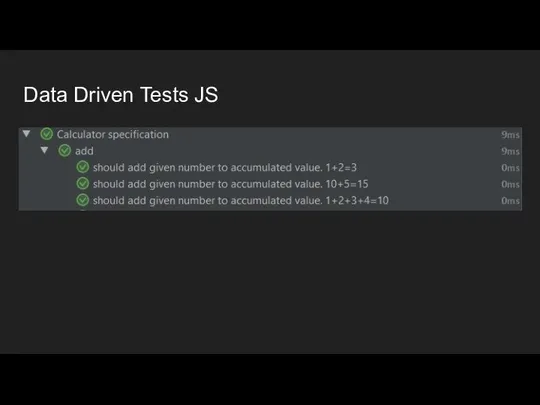 Data Driven Tests JS