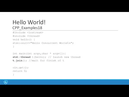 Hello World! CPP_Examples18 #include #include void hello() { std::cout } int