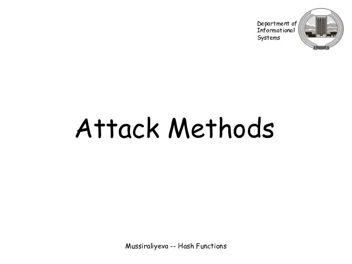 Mussiraliyeva -- Hash Functions Attack Methods