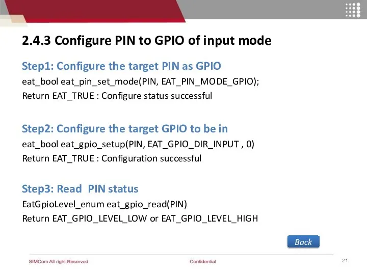 2.4.3 Configure PIN to GPIO of input mode Step1: Configure the