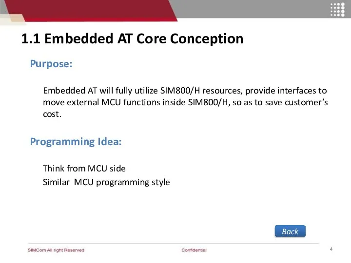 1.1 Embedded AT Core Conception Purpose: Embedded AT will fully utilize