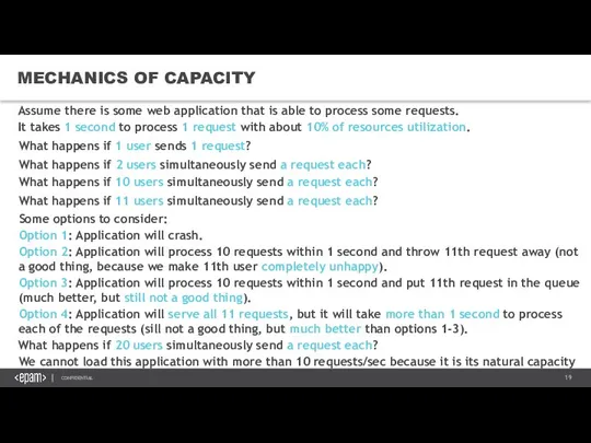 MECHANICS OF CAPACITY Assume there is some web application that is