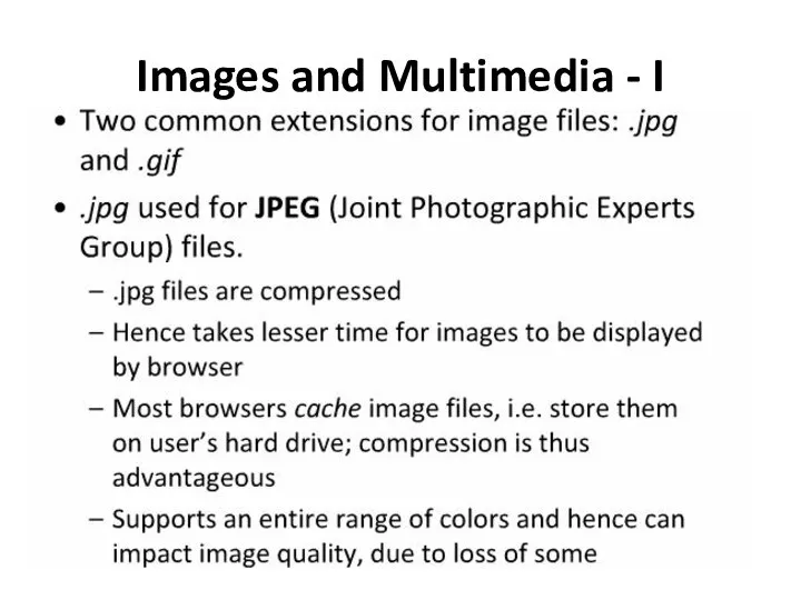 Images and Multimedia - I