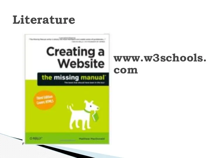 Literature www.w3schools.com