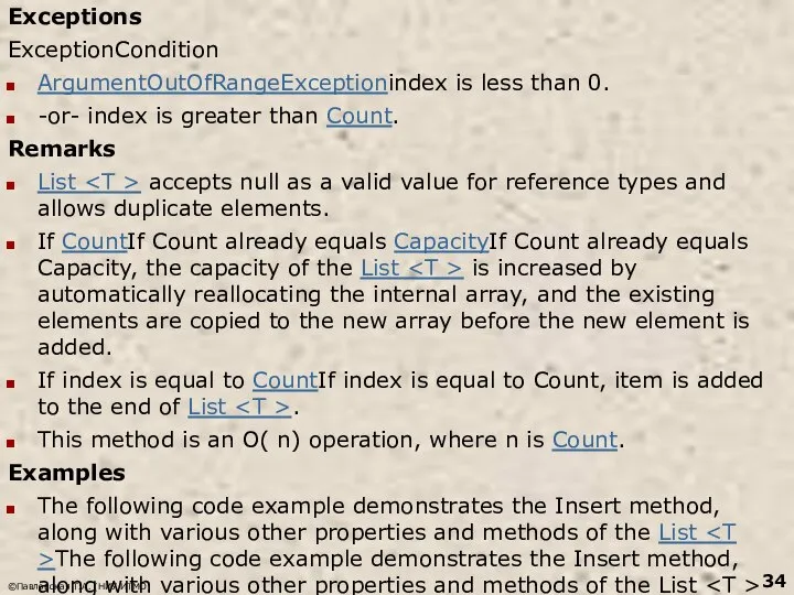 Exceptions ExceptionCondition ArgumentOutOfRangeExceptionindex is less than 0. -or- index is greater