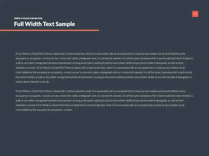 WRITE A TITLE IN THIS SECTION Full Width Text Sample First: