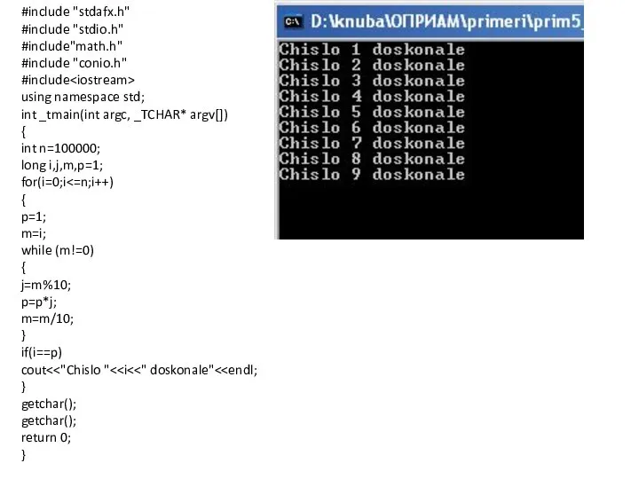 #include "stdafx.h" #include "stdio.h" #include"math.h" #include "conio.h" #include using namespace std;