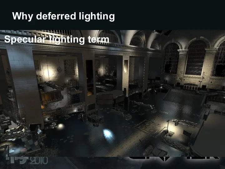 Why deferred lighting