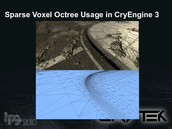 Sparse Voxel Octree Usage in CryEngine 3