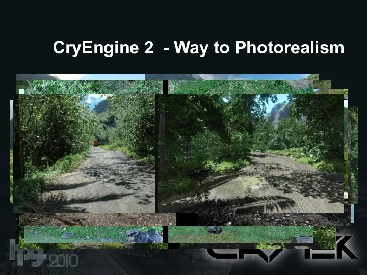 CryEngine 2 - Way to Photorealism