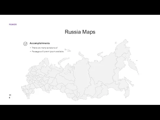 Russia Maps Accomplishments There are many variations of Passages of Lorem Ipsum available.
