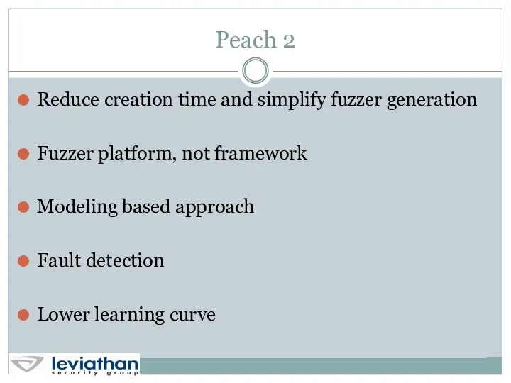 Peach 2 Reduce creation time and simplify fuzzer generation Fuzzer platform,