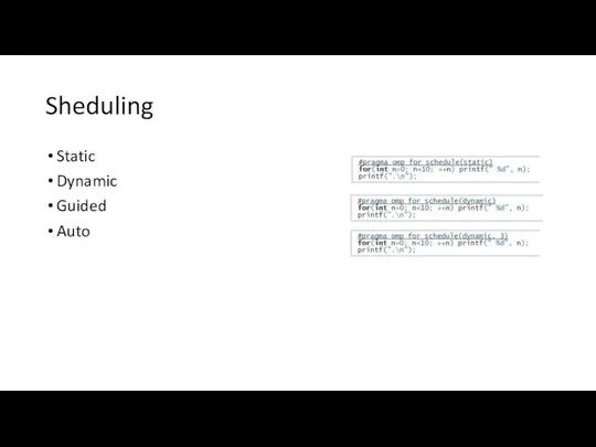 Sheduling Static Dynamic Guided Auto