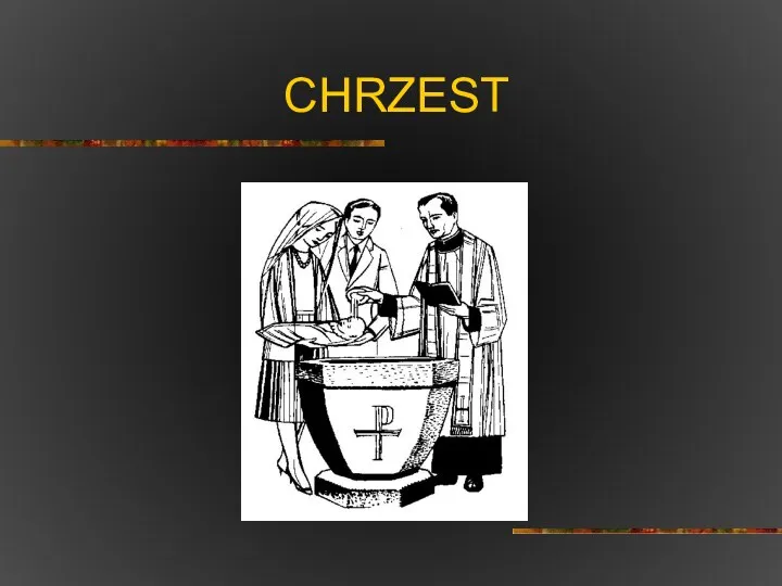 CHRZEST