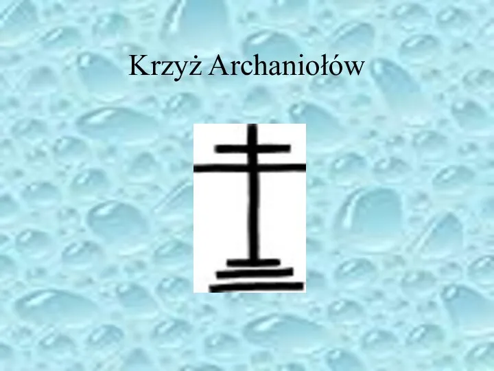 Krzyż Archaniołów