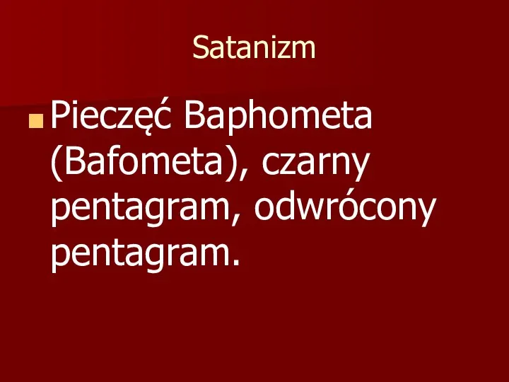 Satanizm Pieczęć Baphometa (Bafometa), czarny pentagram, odwrócony pentagram.