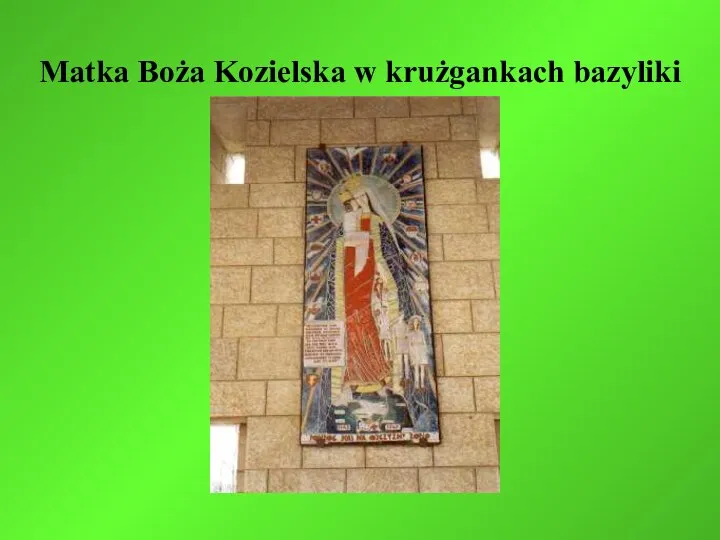 Matka Boża Kozielska w krużgankach bazyliki