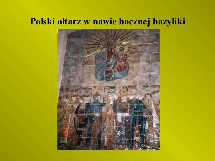 Polski ołtarz w nawie bocznej bazyliki