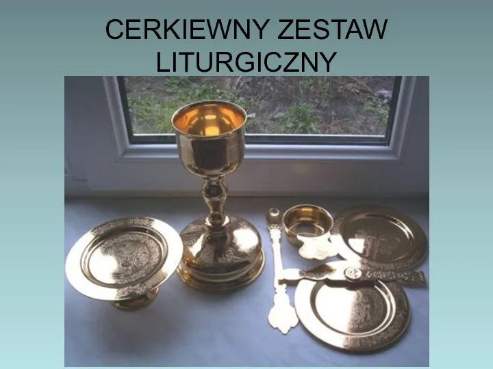 CERKIEWNY ZESTAW LITURGICZNY