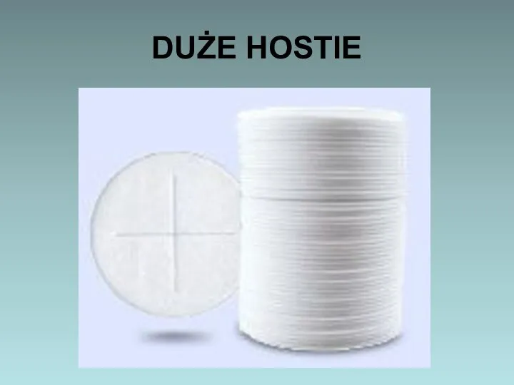 DUŻE HOSTIE