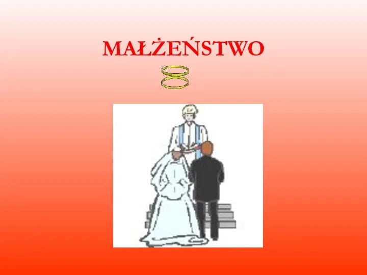 MAŁŻEŃSTWO