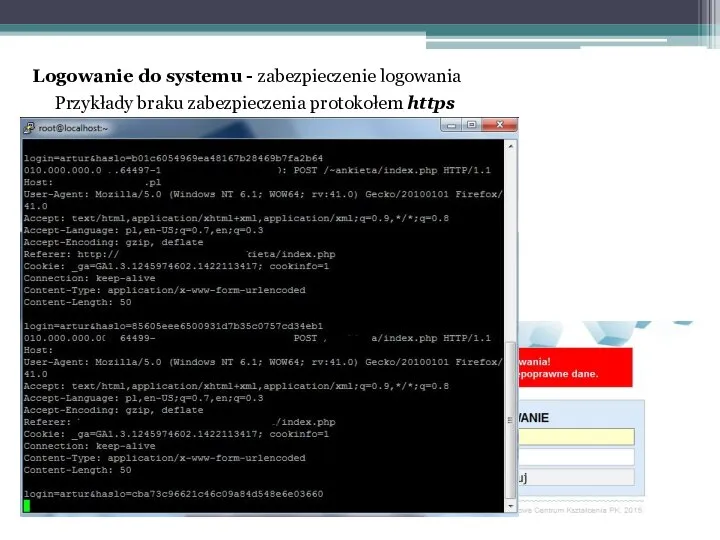 Przykłady braku zabezpieczenia protokołem https Logowanie do systemu - zabezpieczenie logowania